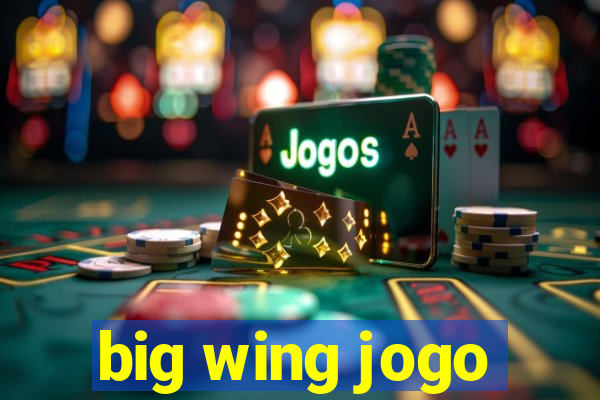 big wing jogo